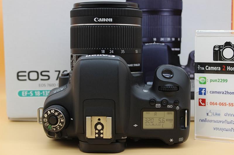 ขาย  Canon EOS 760D + Lens 18-55mm IS STM สภาพใหม่มาก อดีตประกันศูนย์ ชัตเตอร์ 5,XXXรูป เมนูไทย จอทัชสกรีน มีWiFiในตัว จอติดฟิล์มแล้ว อุปกรณ์ครบกล่อง    อุ